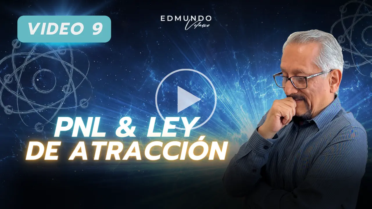 Video 9: PNL y ley de atracción